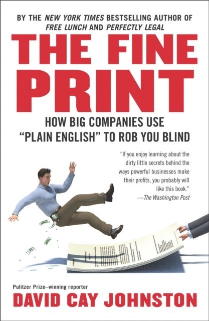 David Cay Johnston - Fine Print, E-bok