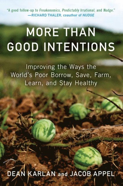 Jacob Appel, Dean Karlan - More Than Good Intentions, E-bok