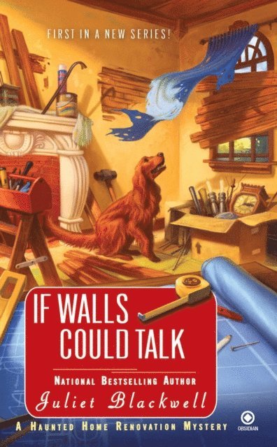 Juliet Blackwell - If Walls Could Talk, E-bok