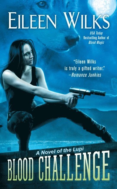 Eileen Wilks - Blood Challenge, E-bok