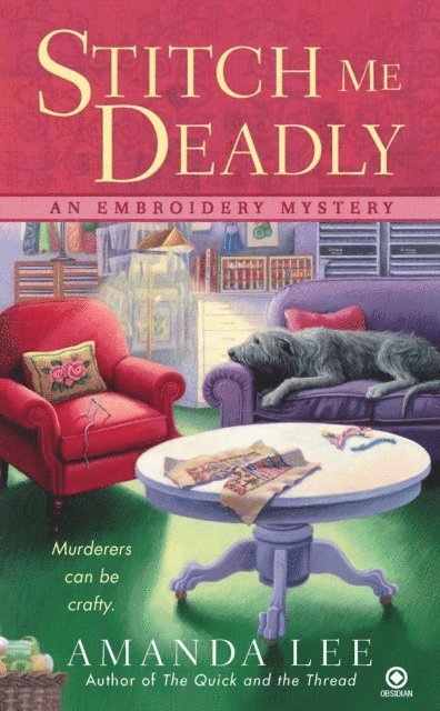 Amanda Lee - Stitch Me Deadly, E-bok. Tillgänglighet: Lägg i varukorg