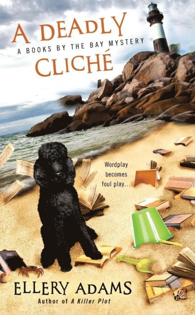 Ellery Adams - Deadly Cliche, E-bok