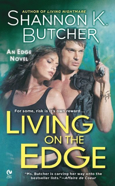 Shannon K. Butcher - Living on the Edge, E-bok