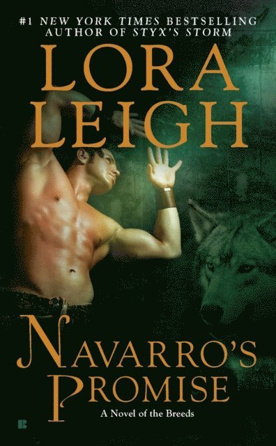 Lora Leigh - Navarro's Promise, E-bok