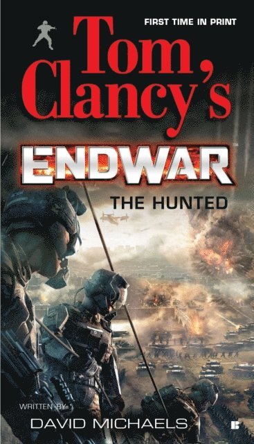 David Michaels - Tom Clancy's EndWar: The Hunted, E-bok