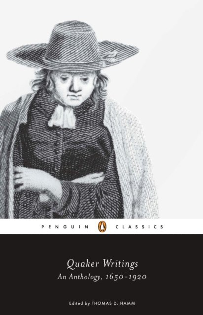 Thomas D. Hamm - Quaker Writings, E-bok