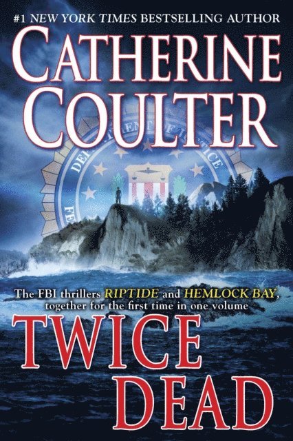 Catherine Coulter - Twice Dead, E-bok