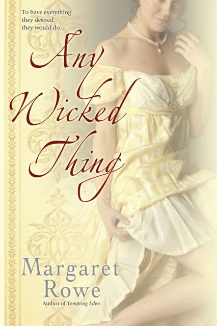 Margaret Rowe - Any Wicked Thing, E-bok. Tillgänglighet: Lägg i varukorg