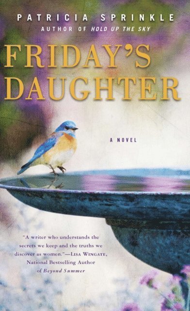 Patricia Sprinkle - Friday's Daughter, E-bok