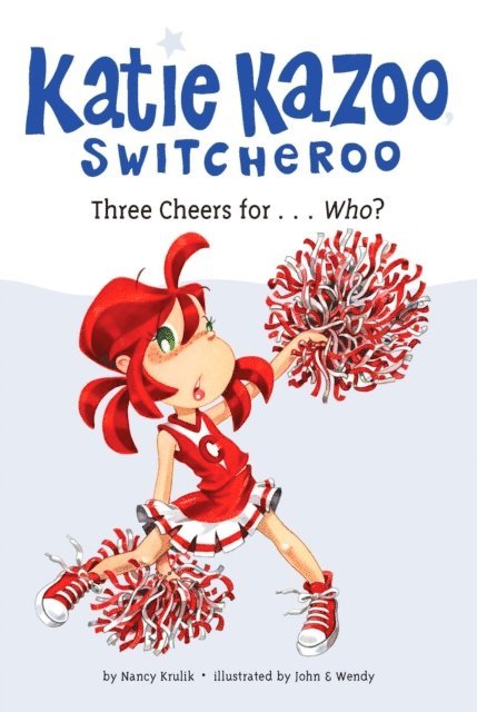 Nancy Krulik - Three Cheers for...Who? #35, E-bok