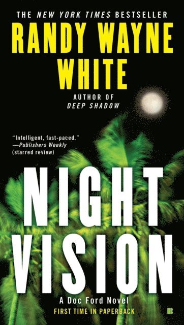 Randy Wayne White - Night Vision, E-bok