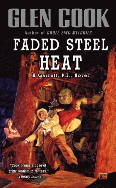 Glen Cook - Faded Steel Heat, E-bok