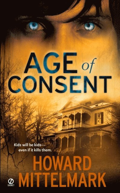 Howard Mittelmark - Age of Consent, E-bok