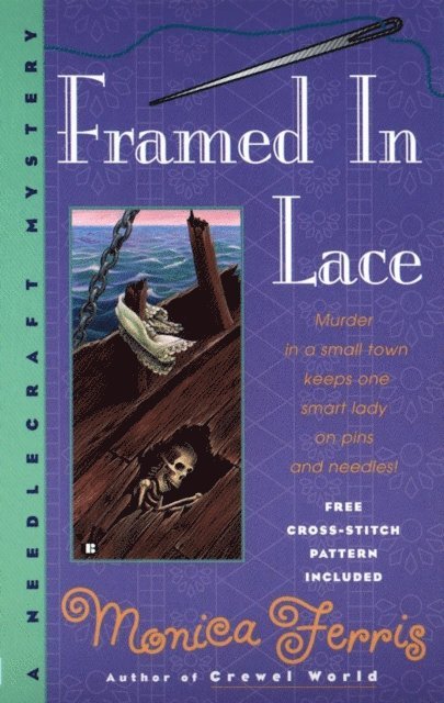 Monica Ferris - Framed in Lace, E-bok