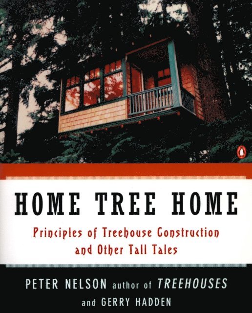 Gerry Hadden, Peter Nelson - Home Tree Home, E-bok