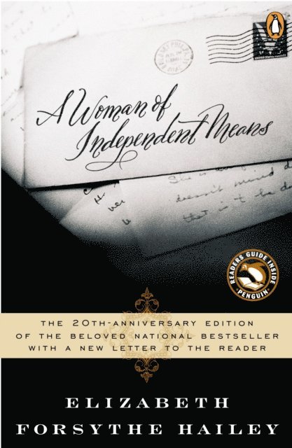 Elizabeth Forsythe Hailey - Woman of Independent Means, E-bok