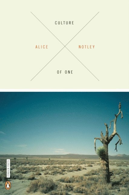 Alice Notley - Culture of One, E-bok