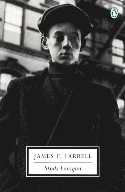 James T. Farrell - Studs Lonigan, E-bok