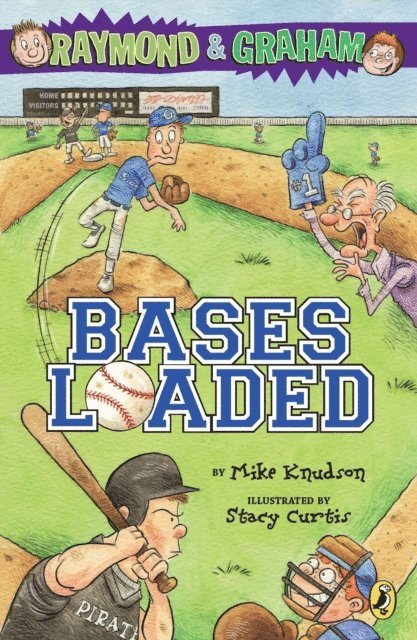 Steve Wilkinson, Mike Knudson - Raymond and Graham: Bases Loaded, E-bok