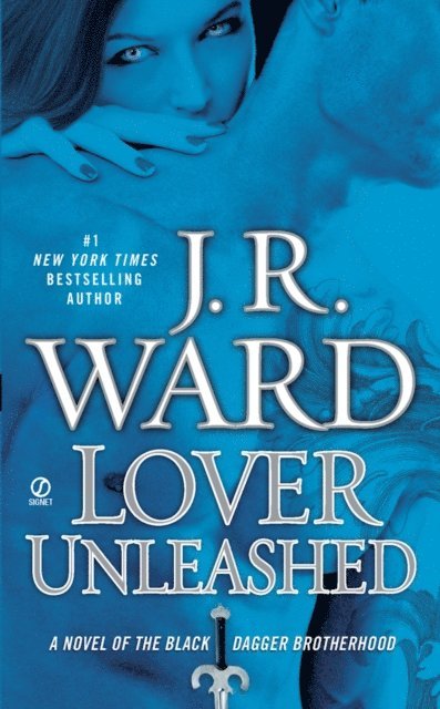 J.R. Ward - Lover Unleashed, E-bok