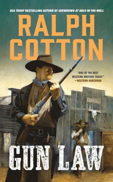 Ralph Cotton - Gun Law, E-bok