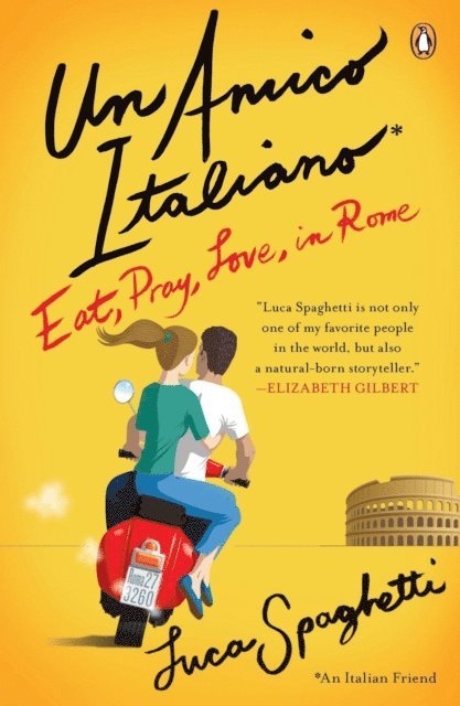 Luca Spaghetti - Un Amico Italiano, E-bok