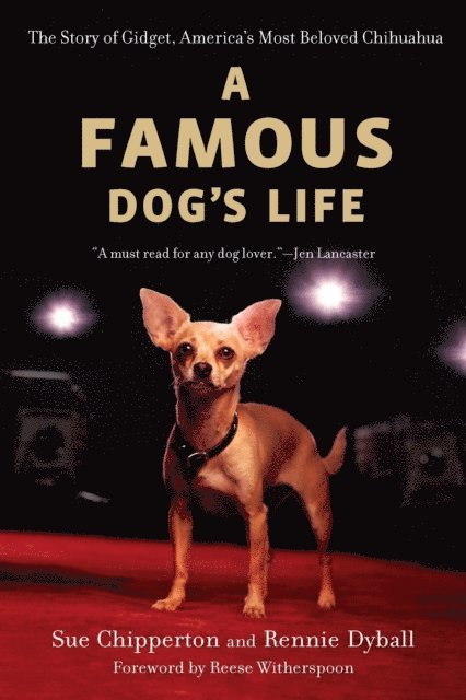 Rennie Dyball, Sue Chipperton - Famous Dog's Life, E-bok