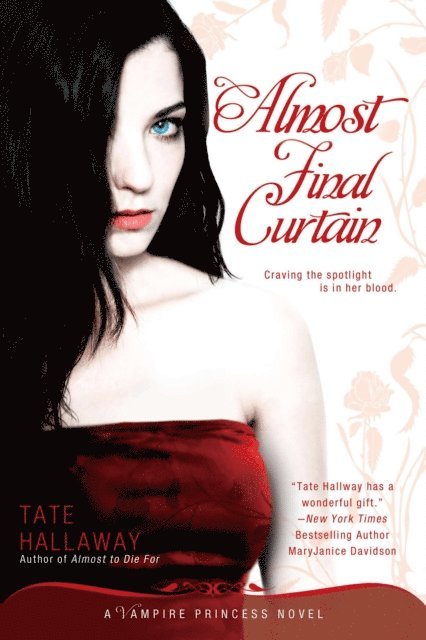 Tate Hallaway - Almost Final Curtain, E-bok. Tillgänglighet: Lägg i varukorg