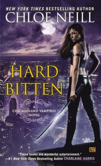 Chloe Neill - Hard Bitten, E-bok