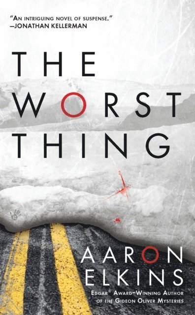 Aaron Elkins - Worst Thing, E-bok