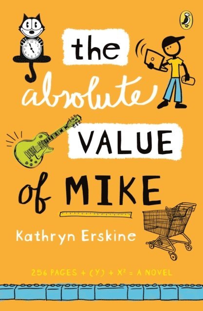 Kathryn Erskine - Absolute Value of Mike, E-bok