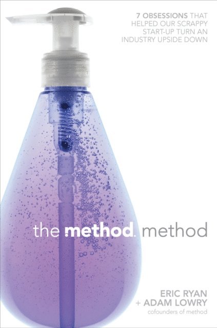 Lucas Conley, Adam Lowry, Eric Ryan - Method Method, E-bok