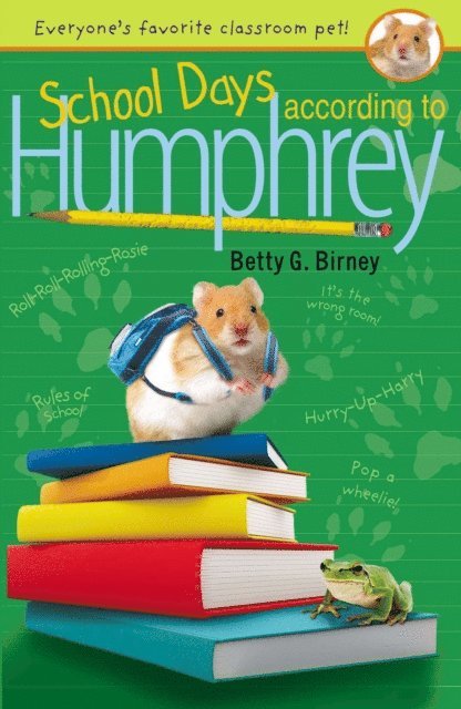 Betty G. Birney - School Days According to Humphrey, E-bok