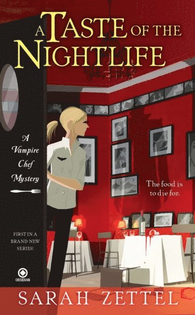 Sarah Zettel - Taste of the Nightlife, E-bok