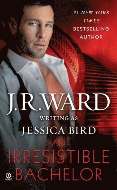 J.R. Ward - Irresistible Bachelor, E-bok