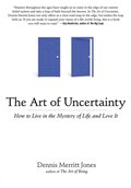 Art of Uncertainty
