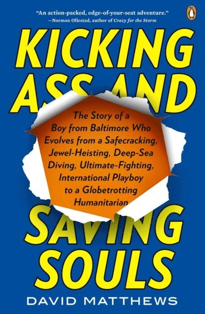David Matthews - Kicking Ass and Saving Souls, E-bok