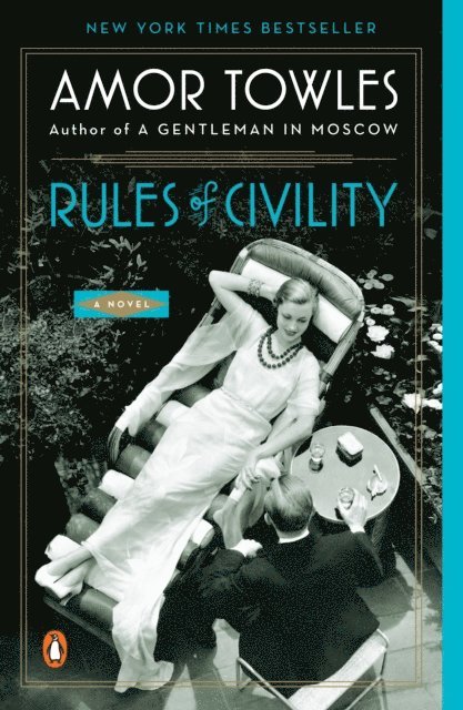 Amor Towles - Rules of Civility, E-bok