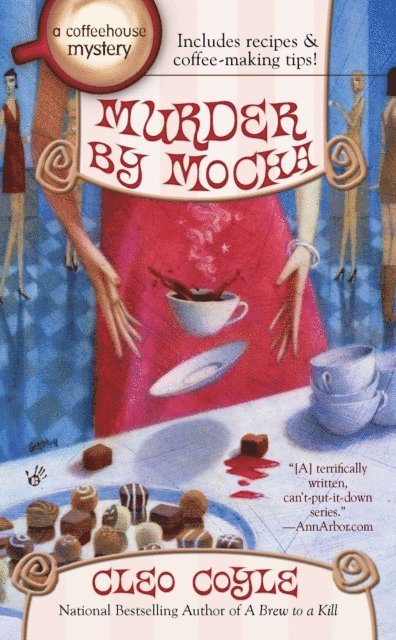 Cleo Coyle - Murder by Mocha, E-bok