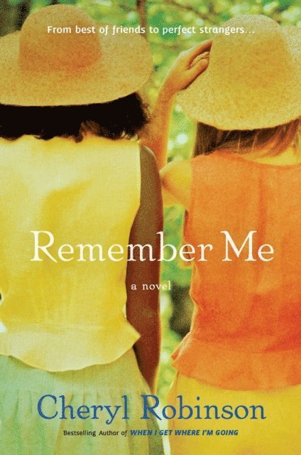 Cheryl Robinson - Remember Me, E-bok