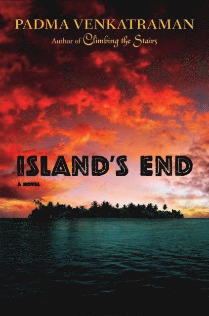 Padma Venkatraman - Island's End, E-bok