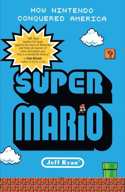 Jeff Ryan - Super Mario, E-bok