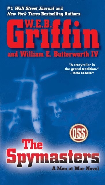 William E. Butterworth IV, W.E.B. Griffin - Spymasters, E-bok