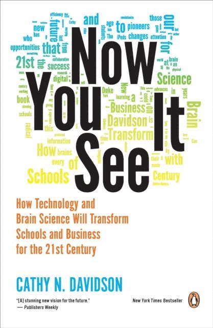 Cathy N. Davidson - Now You See It, E-bok