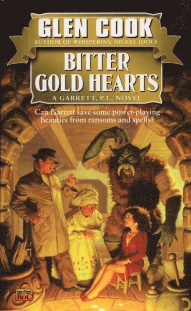 Glen Cook - Bitter Gold Hearts, E-bok