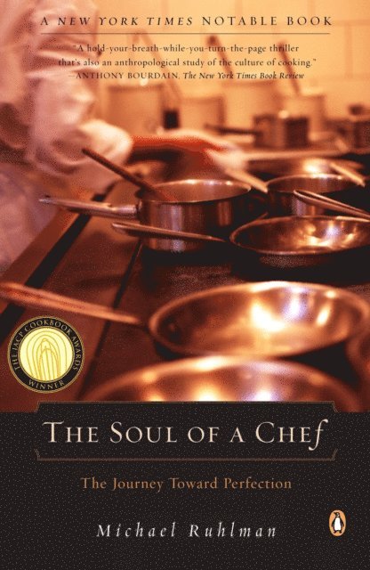 Michael Ruhlman - Soul of a Chef, E-bok