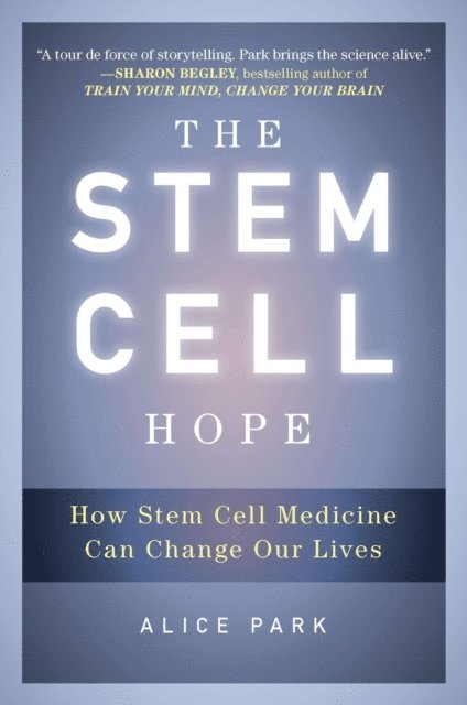 Alice Park - Stem Cell Hope, E-bok