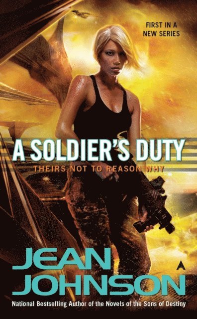 Jean Johnson - Soldier's Duty, E-bok
