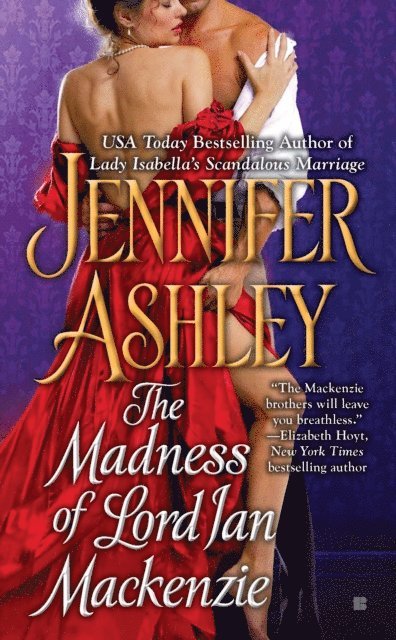 Jennifer Ashley - Madness of Lord Ian Mackenzie, E-bok