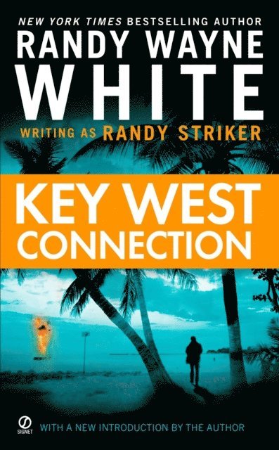 Randy Wayne White, Randy Striker - Key West Connection, E-bok